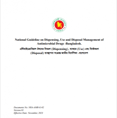 For comments on &quot;National Guideline on Dispensing, Use and Disposal Management of Antimicrobial Drugs -Bangladesh&quot;.